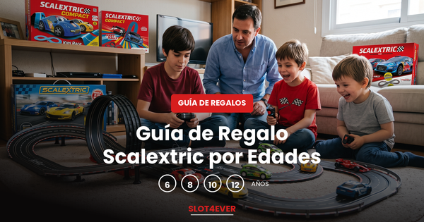 Guía de Regalo Scalextric por Edades: 6, 8, 10 y 12 Años